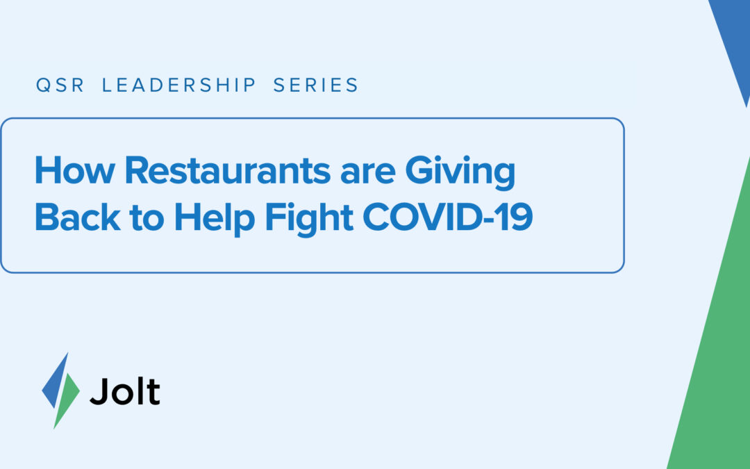 How Restaurants are Giving Back to Help Fight COVID-19