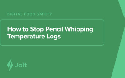 How to Stop Pencil Whipping Temperature Logs
