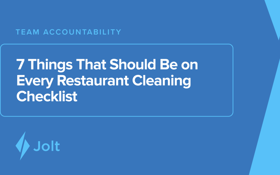 7 Things That Should Be on Every Restaurant Cleaning Checklist