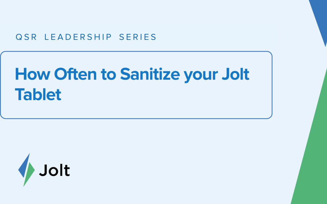 How Often to Sanitize your Jolt Tablet