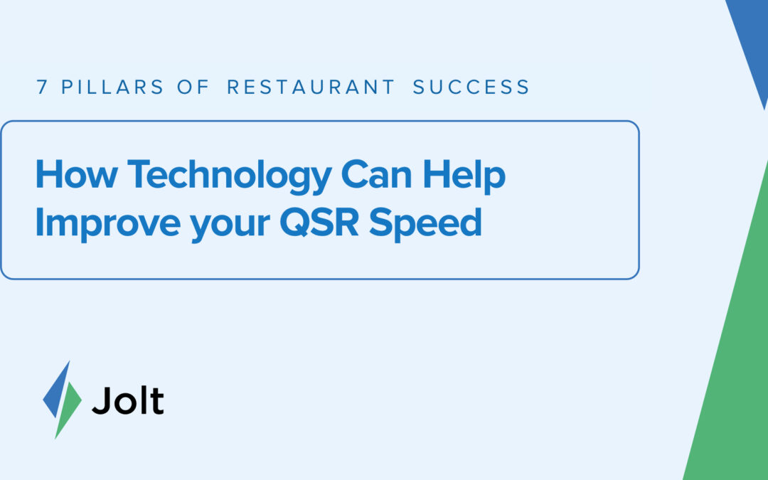 How Technology Can Help Improve your QSR Speed